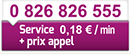 0 826 826 555 Service 0,18 € / min + prix appel
